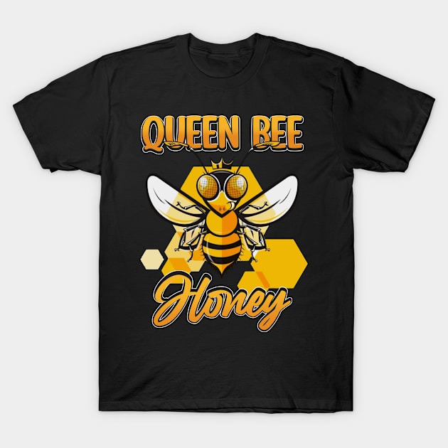 Queen Bee Honey T-Shirt by beelz